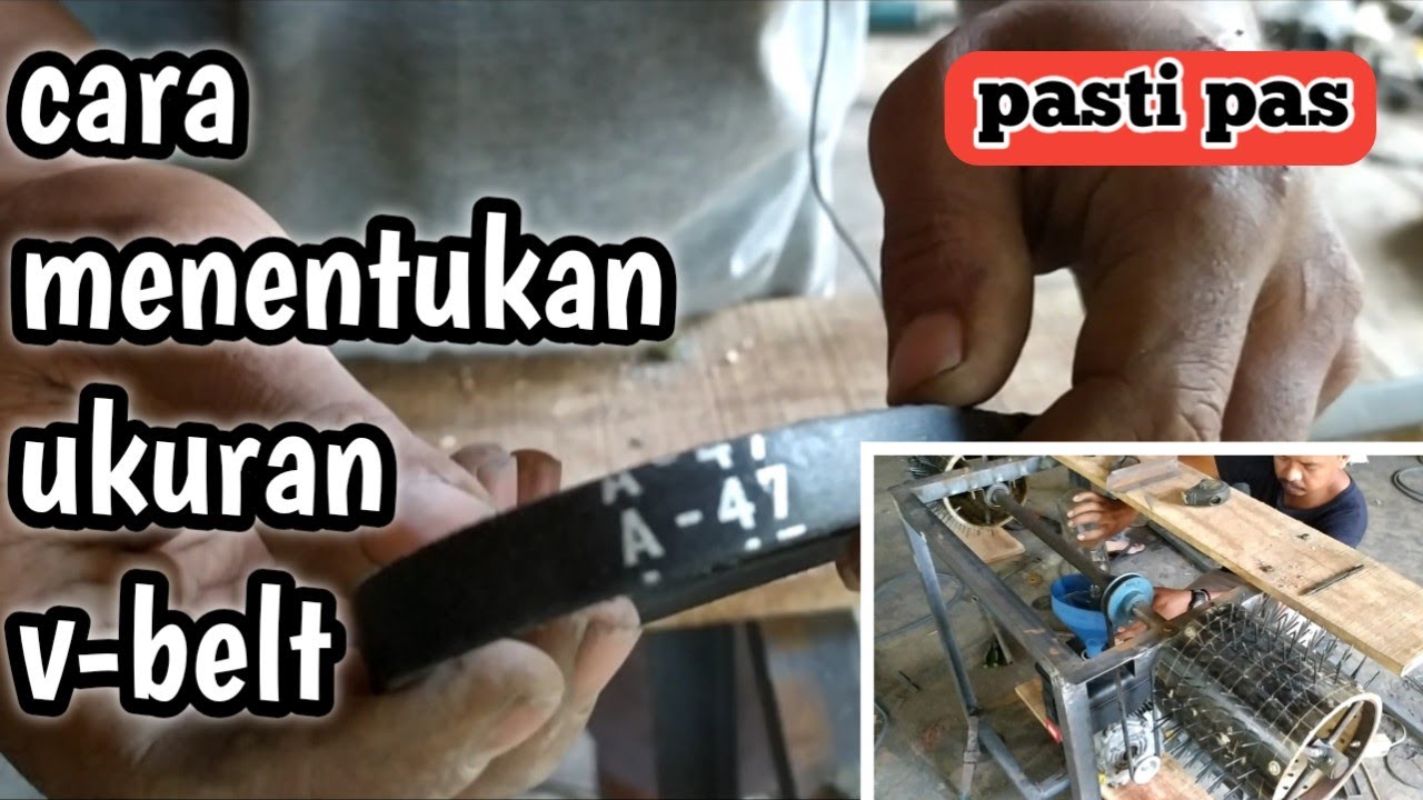Cara menentukan ukuran V-Belt