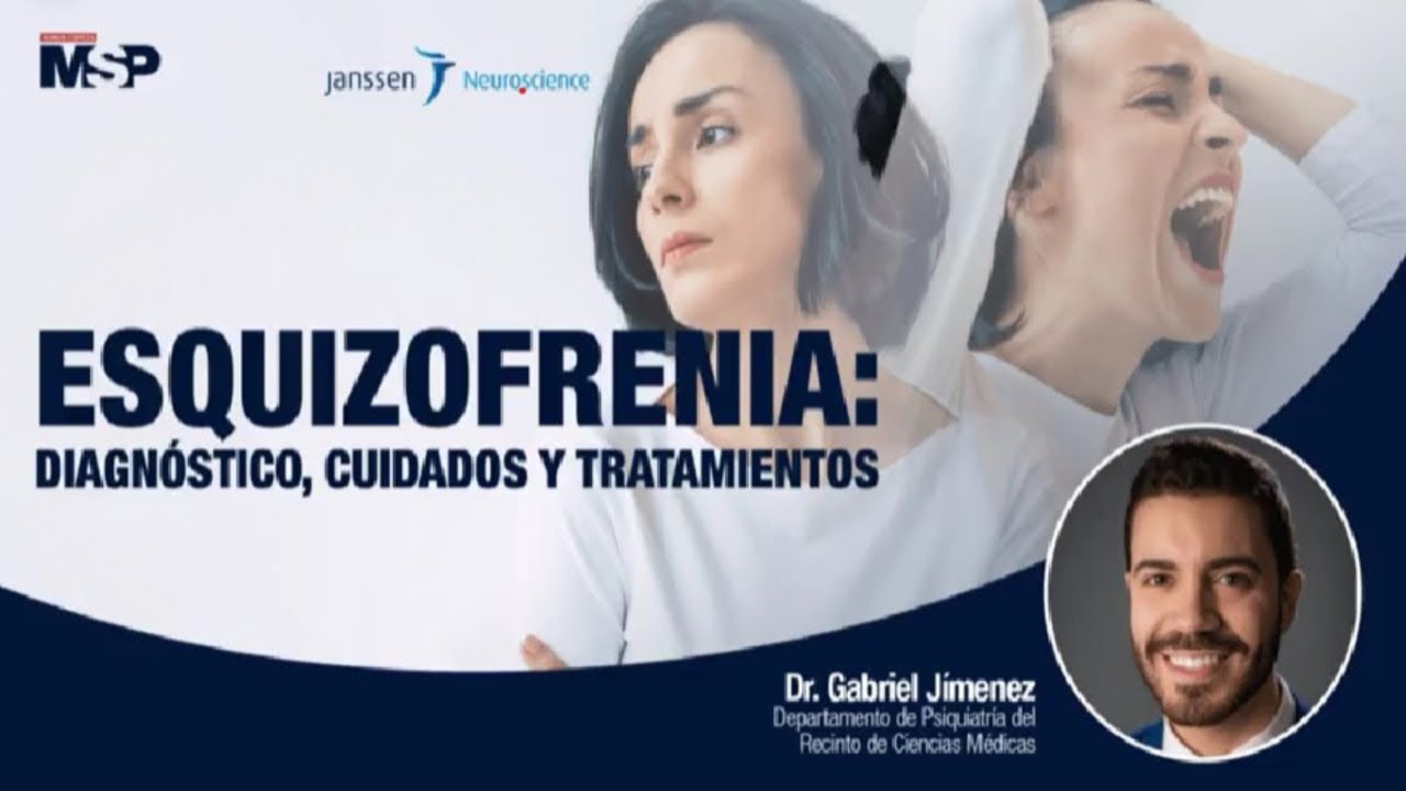 Esquizofrenia: diagnóstico, cuidados y tratamientos - #ExclusivoMSP