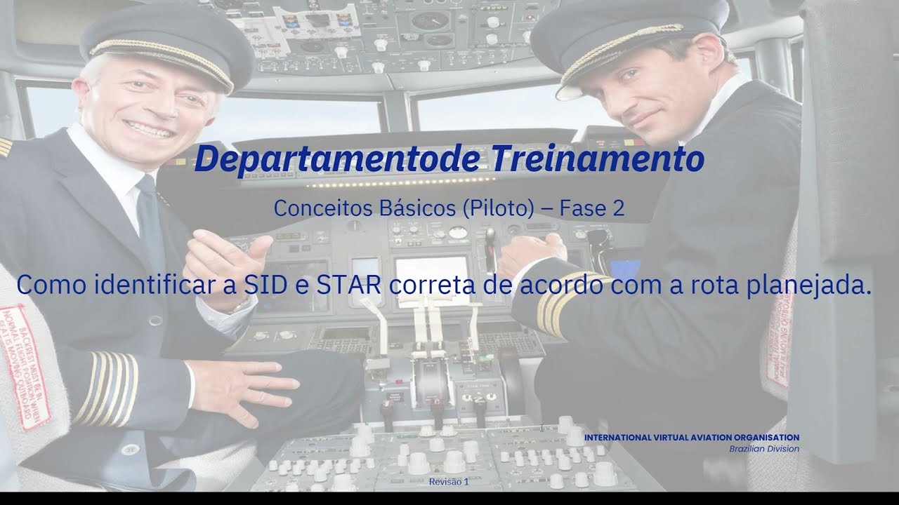 IVAO Treinamento: Como identificar a SID e STAR correta de acordo com a rota planejada