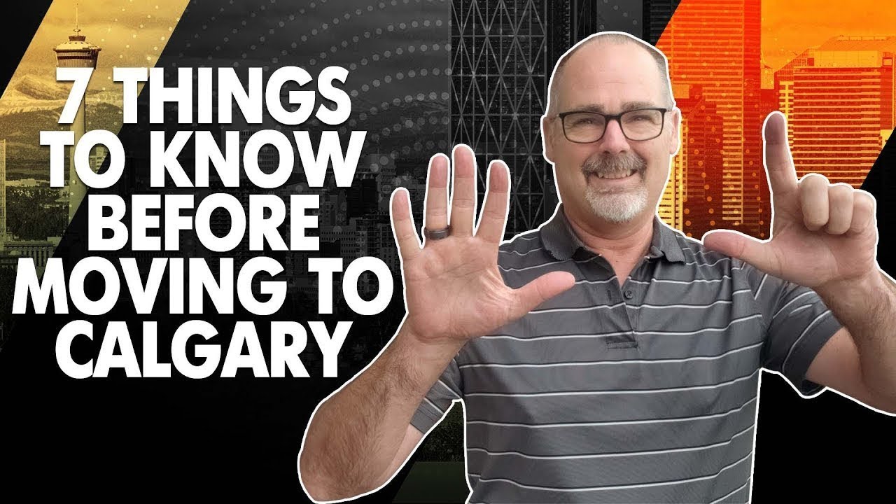 7 Things To Know Before Moving To Calgary Alberta!