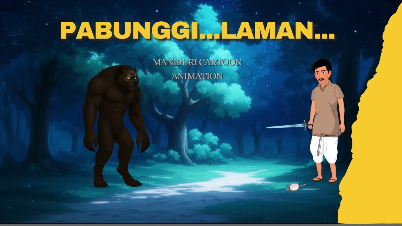 Pabunggi...Laman.../Manipuri Cartoon Story.