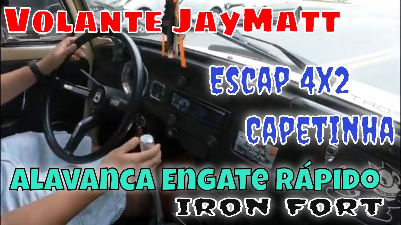 Modificações Fusca Alavanca Iron Fort , Volante Jaymatt, capetinha 4x2