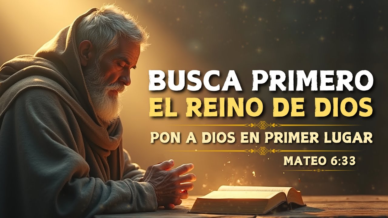 Esto Sucede Cuando Pones a Dios en Primer Lugar | Mateo 6:33