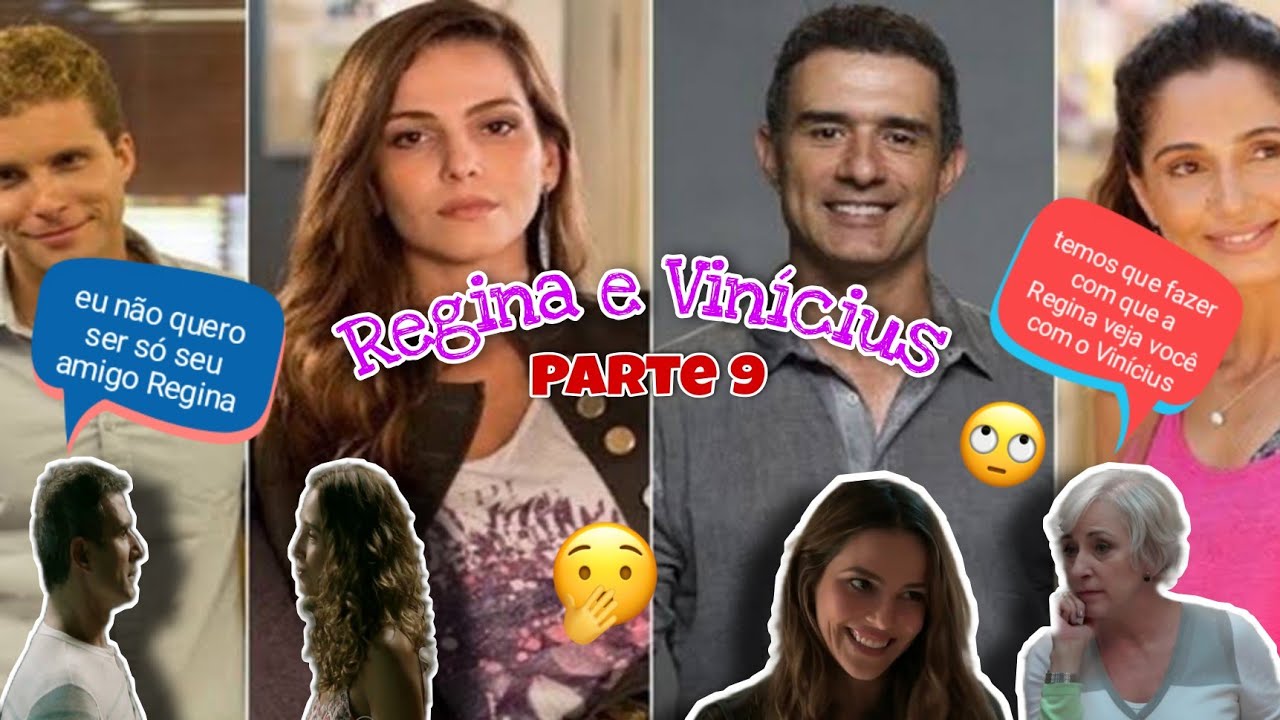 História de Regina e Vinícius #Parte9/Comentando