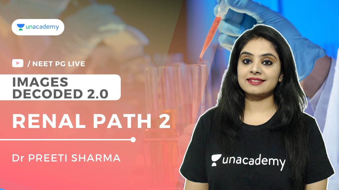 Images Decoded 2.0 | Ep 9 | Renal Path 2 | Dr Preeti Sharma