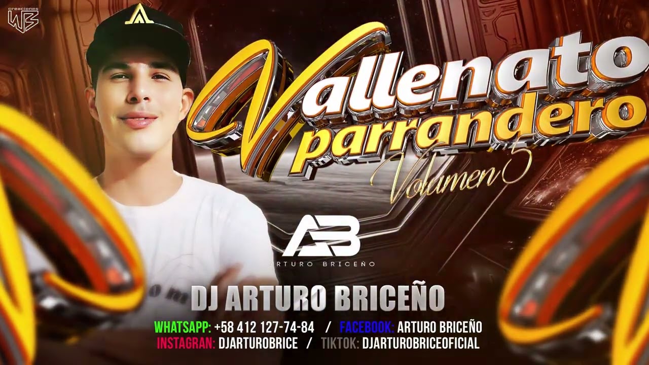 VALLENATOS PARRANDERO DEL SUR DE VALENCIA VOL.5 DJ ARTURO BRICE&Ntilde;O