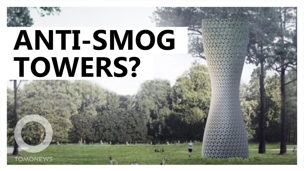 Giant purifying towers proposed to clean Delhi's air- - TomoNews