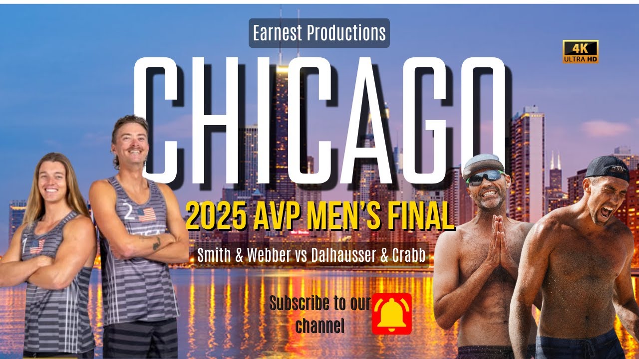 2025 AVP Chicago Men’s Final Dalhausser/Crabb vs. Smith/Webber