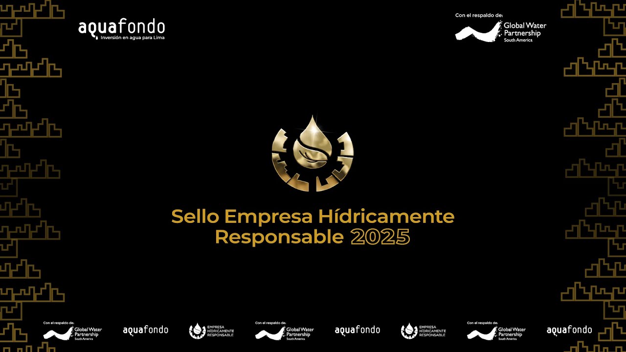 2da Gala de Premiación del Sello Empresa Hídricamente Responsable 2025.