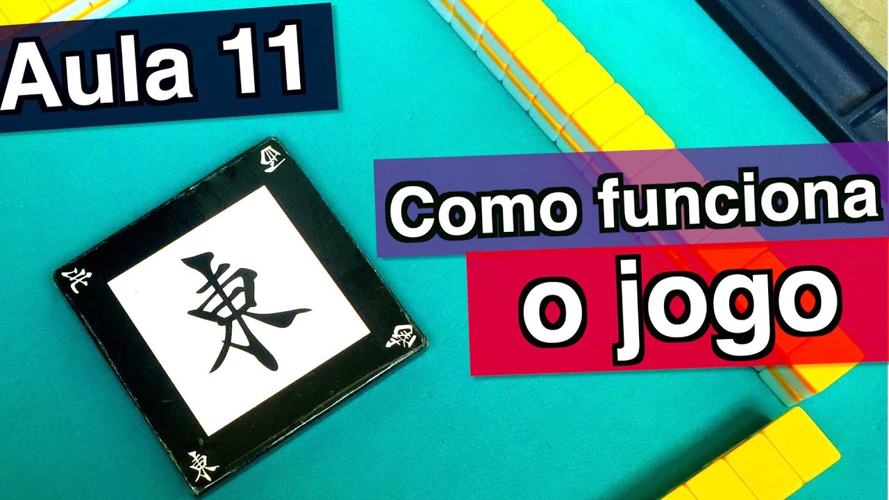 Mahjong para iniciantes - Como funciona o jogo - Aula 11