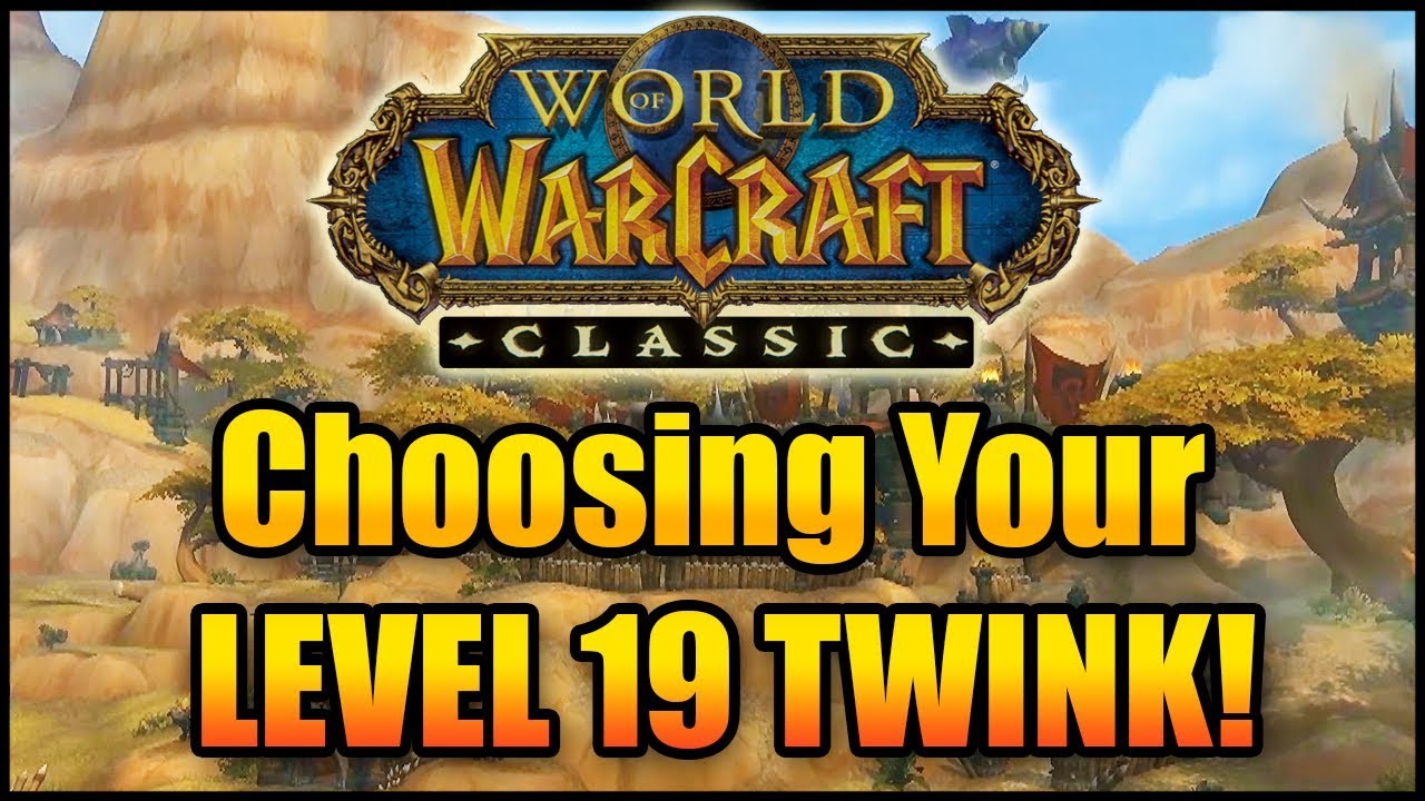 What Class should You Play in Classic WoW? 19 Twink Edition! | 19 Twink Tier List