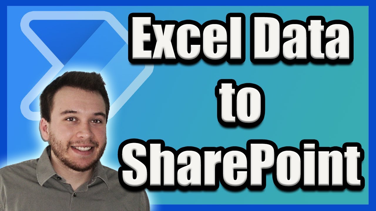 Как отправить данные таблицы Excel в список SharePoint с помощью Power Automate | Учебное пособие...
