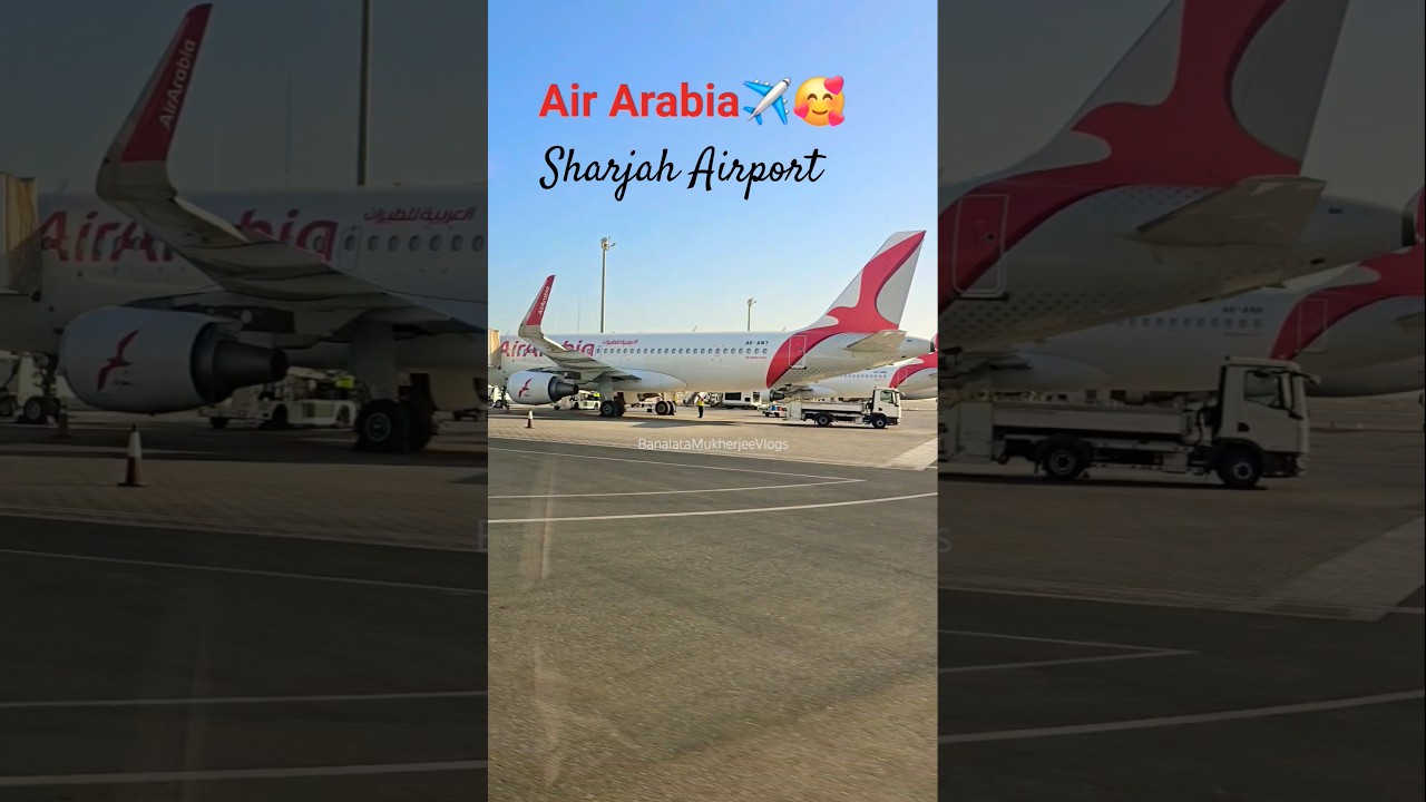Sharjah Airport Flight View Air Arabia ✈️🥰| #shorts #sharjahairport #flightview #airarabia #dubai