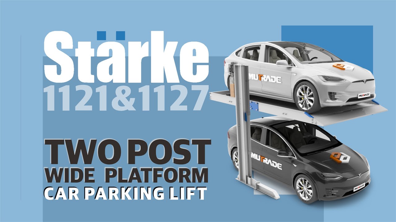 Mutrade Starke 1127: Wider Platform Two-post Car Parking Lift