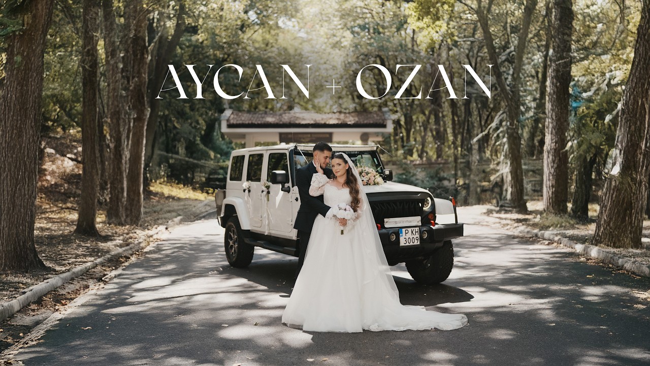 Aycan + Ozan | Wedding Trailer
