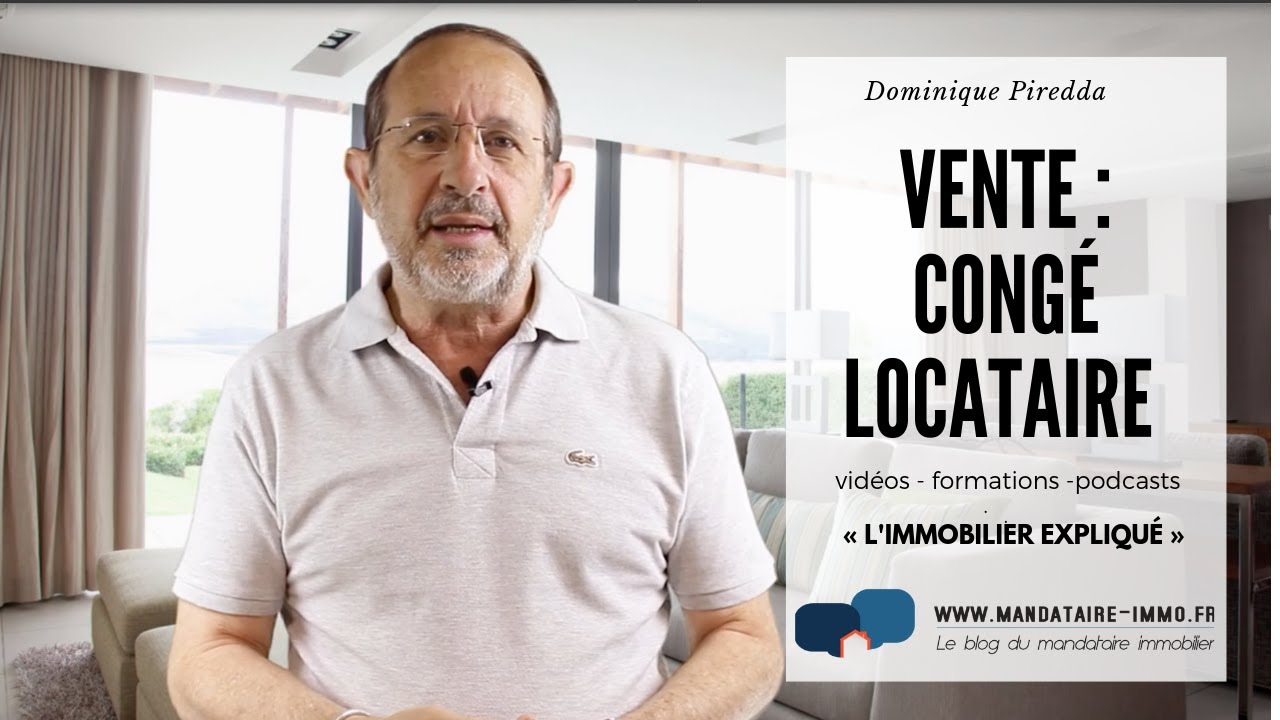 VENTE & CONGÉ DU LOCATAIRE