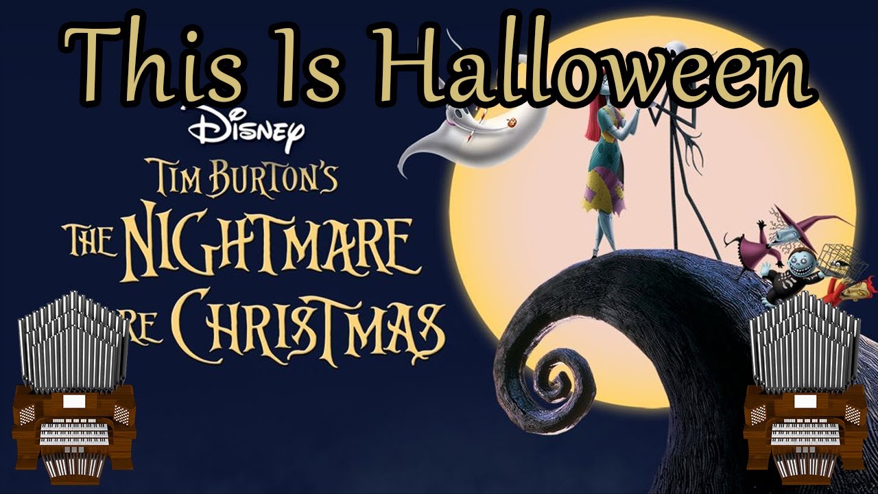 This Is Halloween (The Nightmare Before Christmas) Organ Cover