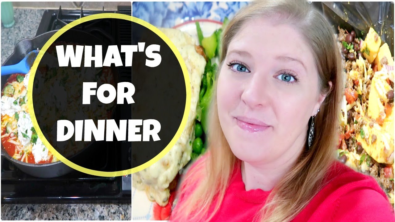 WHAT'S FOR DINNER | EASY & DELICIOUS FAMILY DINNER IDEAS