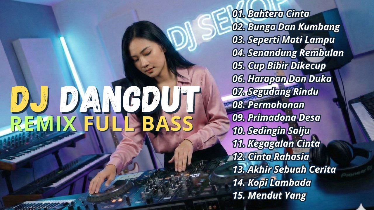 DJ DANGDUT LAWAS REMIX FULL BASS || DJ BAHTERA CINTA | DJ BUNGA DAN KUMBANG | DJ SEPERTI MATI LAMPU