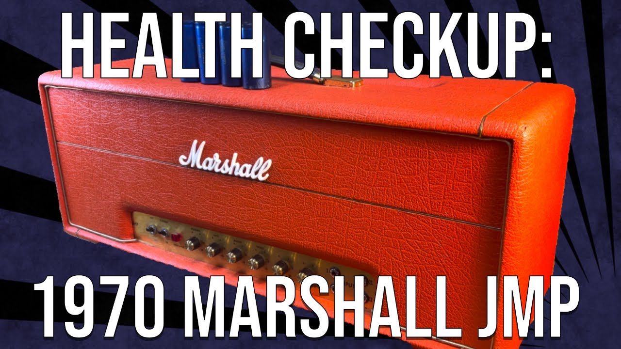 Health Checkup: 1970 Marshall JMP!