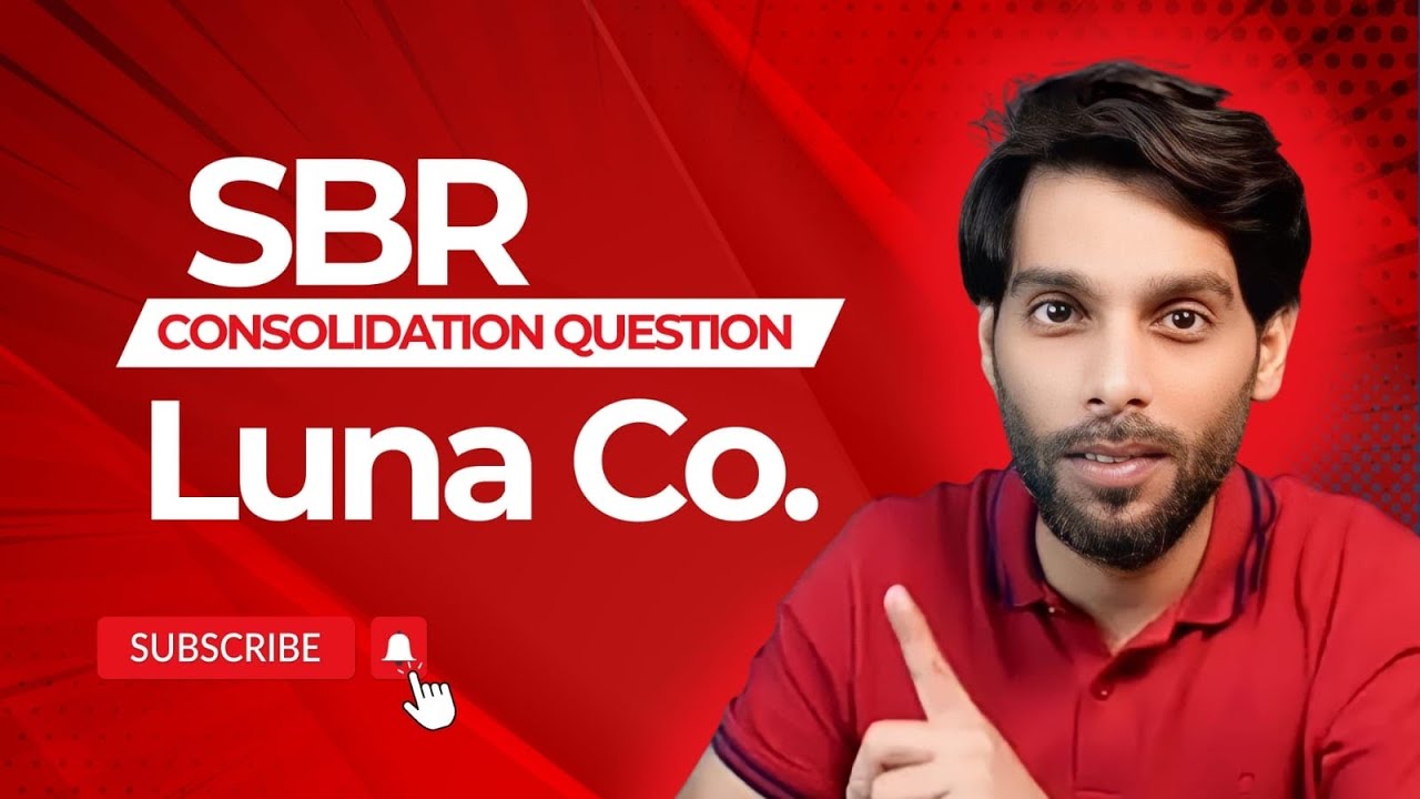 SBR Consolidation Question - Luna Co.