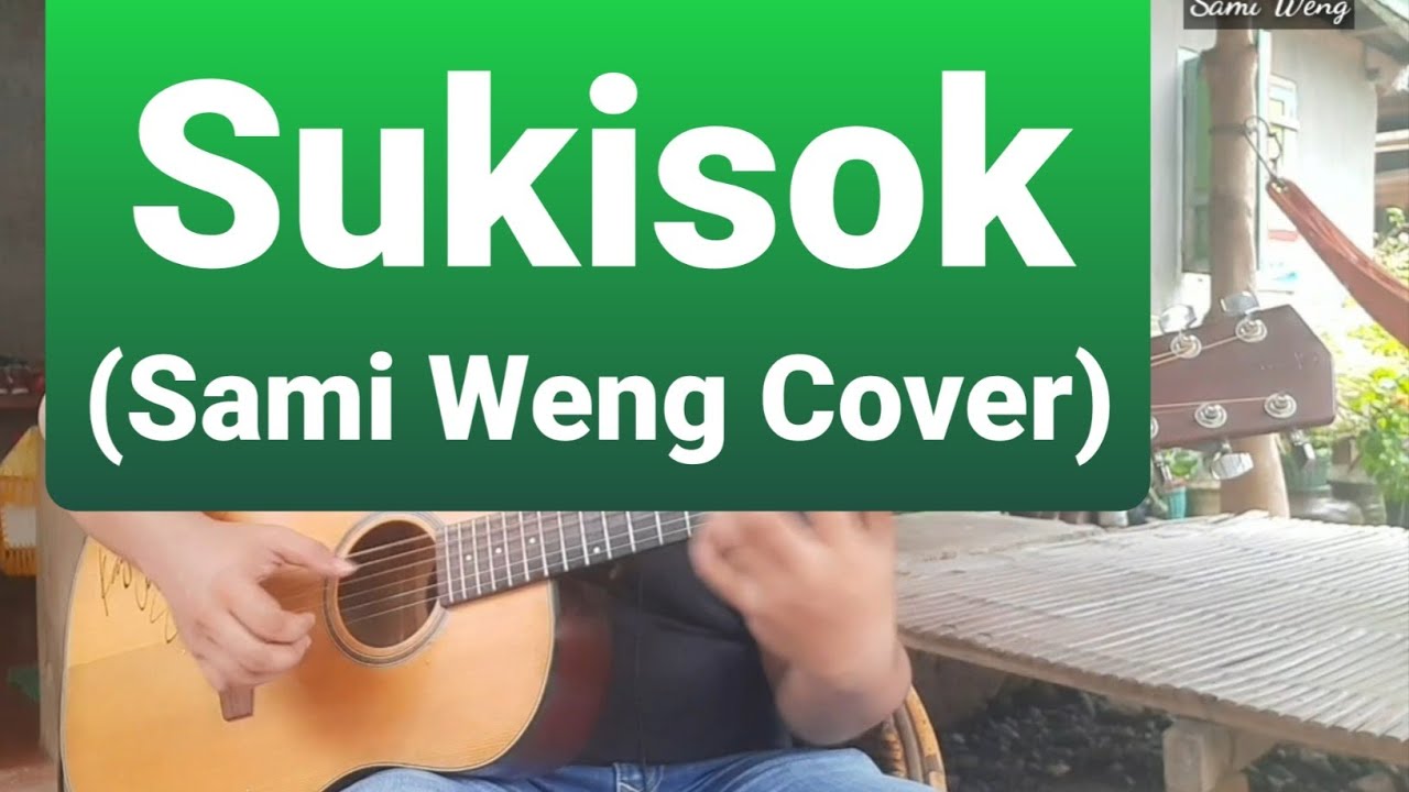 Sukisok (Igorot song) guitar cover