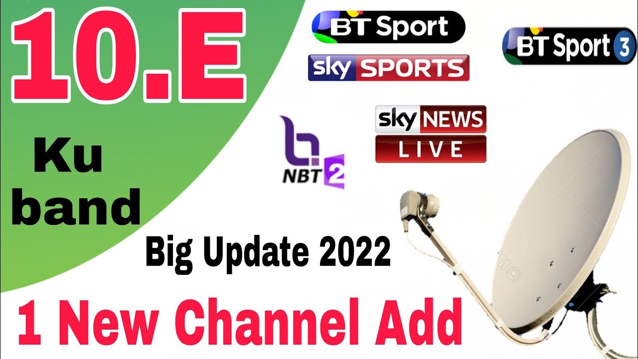 Eutelsat 10E Ku Band | How to Set Eutelsat 10E Ku Band Dish Setting, 1 New Channel Add | mbfreedish
