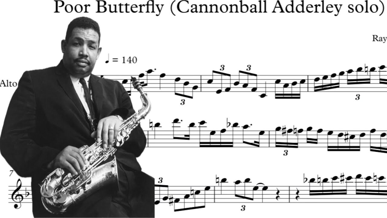 Cannonball Adderley Poor Butterfly saxophone solo transcription