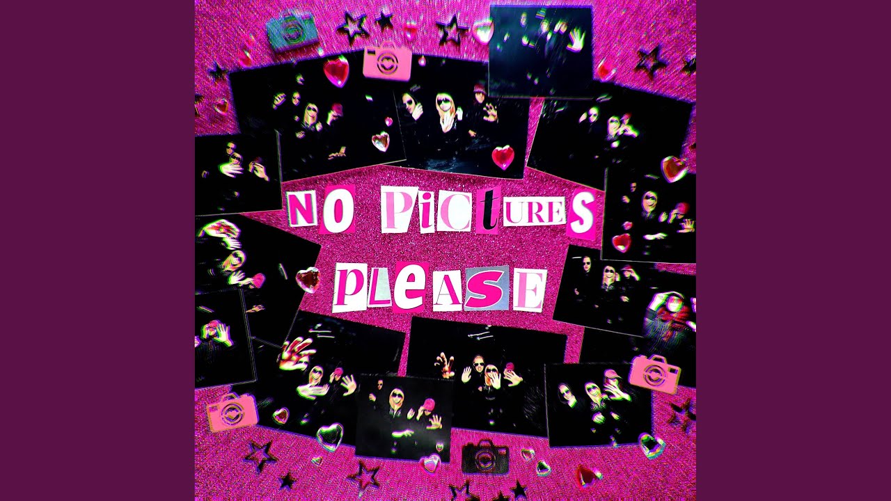 No Pictures Please