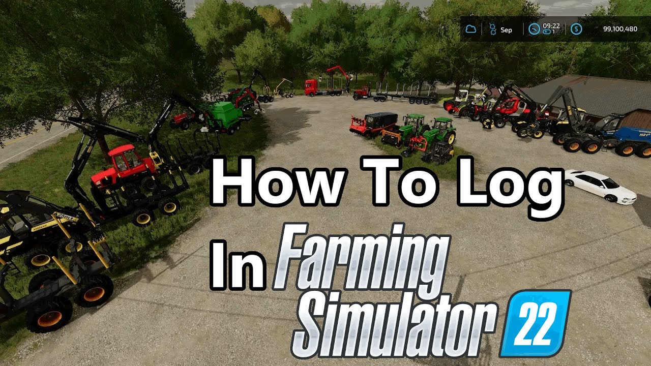 Beginners Guide to Logging in Farming Simulator 22 Foresty Guide