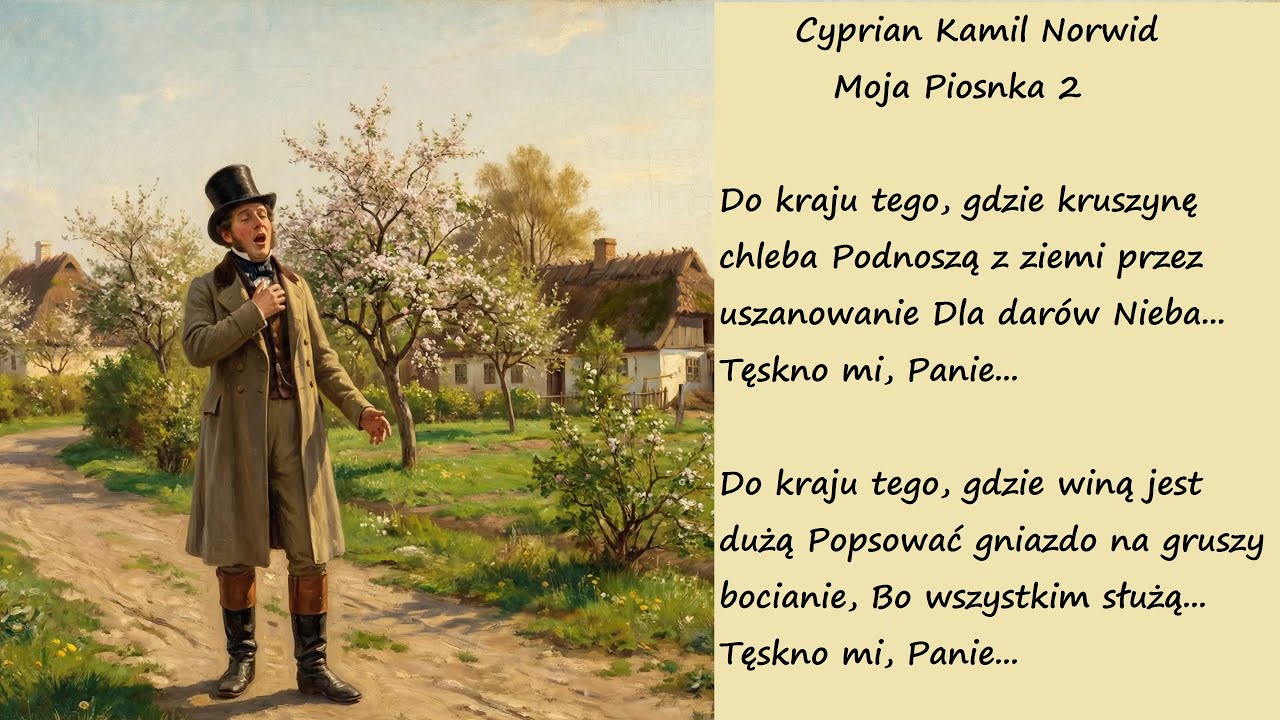 Moja Piosnka 2 Cyprian Kamil Norwid Poezje Wiersze | Poezja Dla Duszy