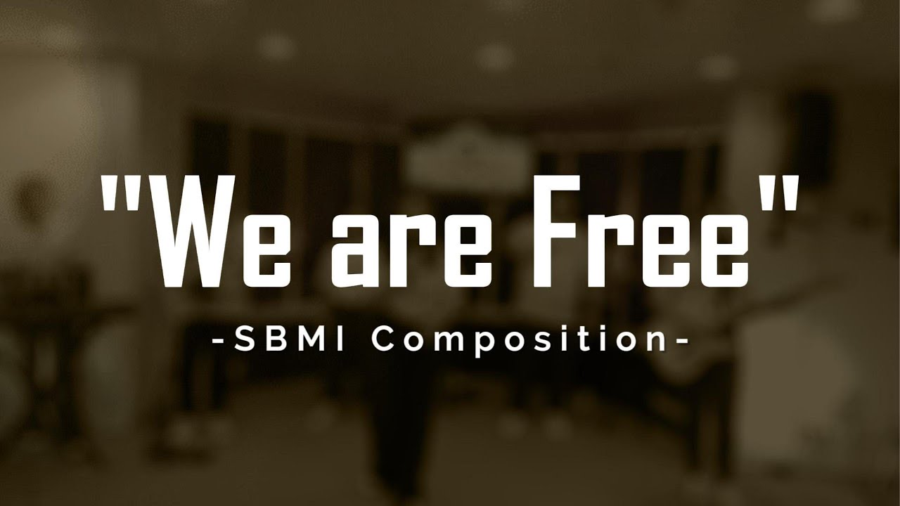 We are Free by Soul Builder Ministry International