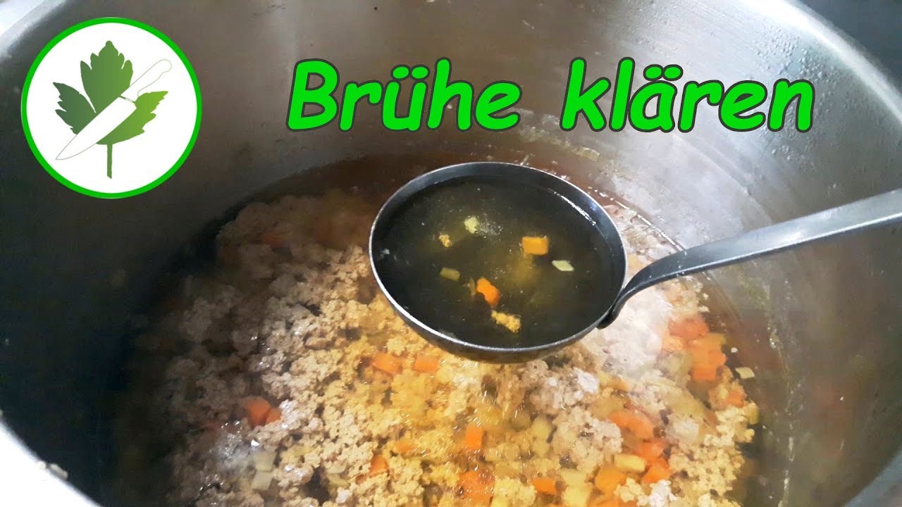 BR&Uuml;HE KL&Auml;REN - Grundlagen f&uuml;r Koch-Azubis #Consomm&eacute; #Kraftbr&uuml;he