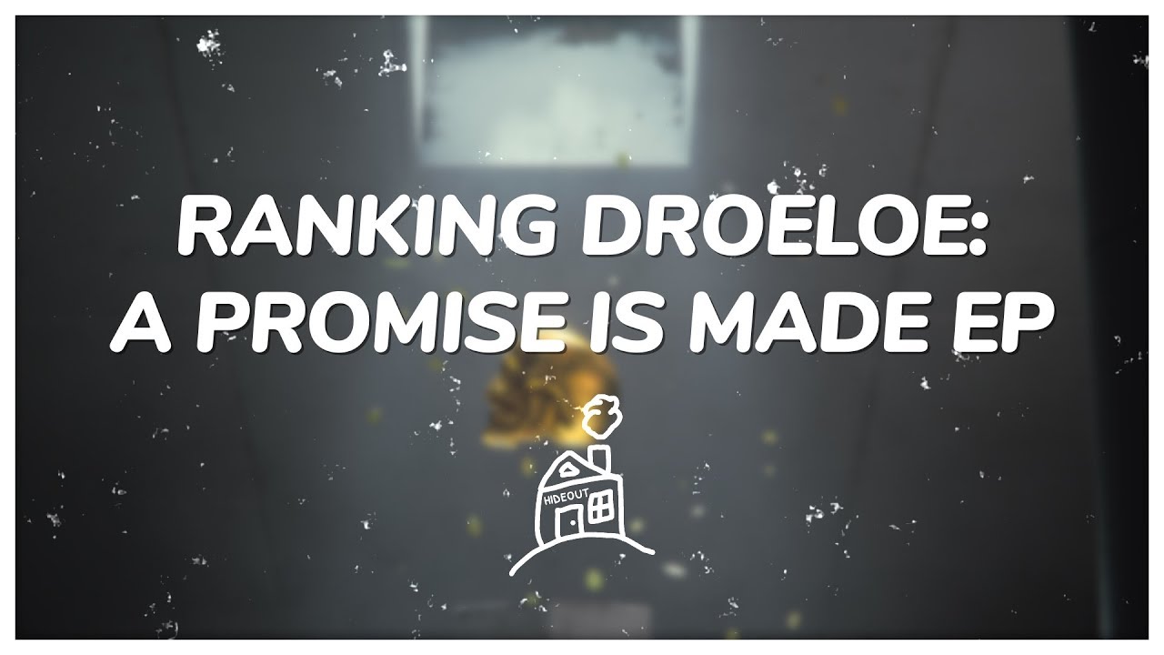 Hideout Ranks DROELOE's A Promise Is Made EP