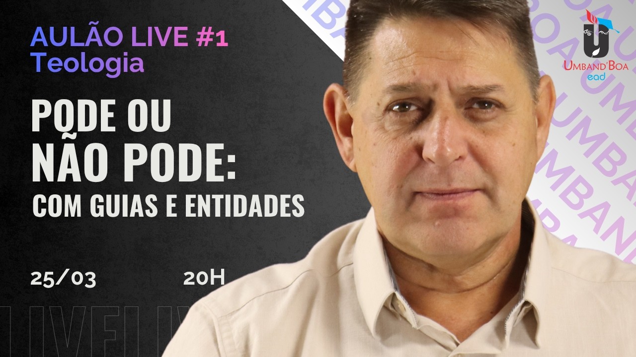 AUL&Atilde;O LIVE - PODE OU N&Atilde;O PODE: COM GUIAS E ENTIDADES
