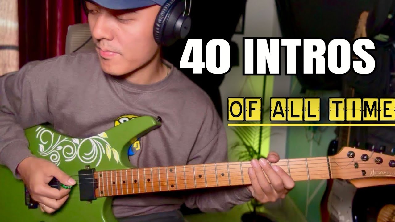 TOP 40 GREATEST GUITAR INTROS EVER |