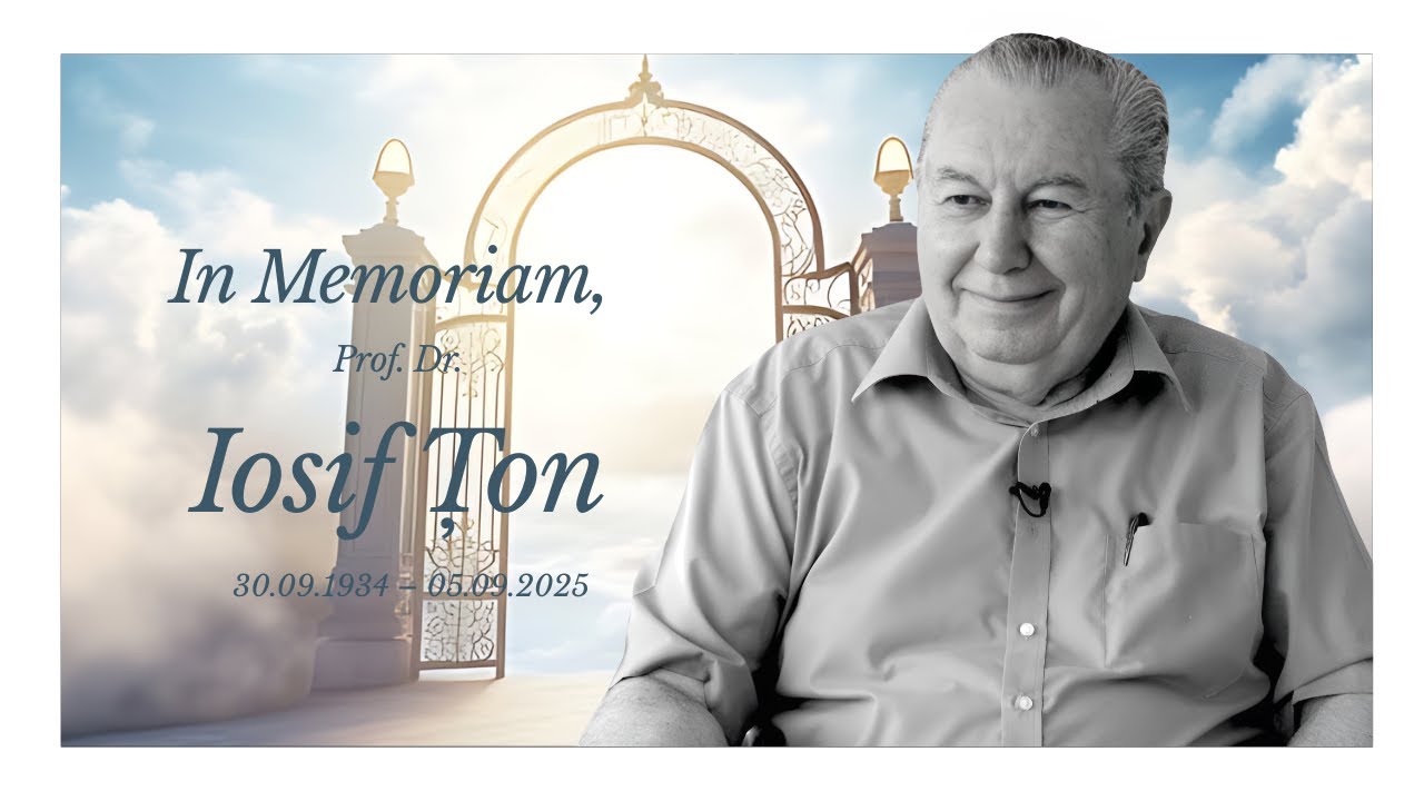 Dr. Prof. Iosif Țon | Înmormântare 3 | 30.09.1934 – 05.09.2025