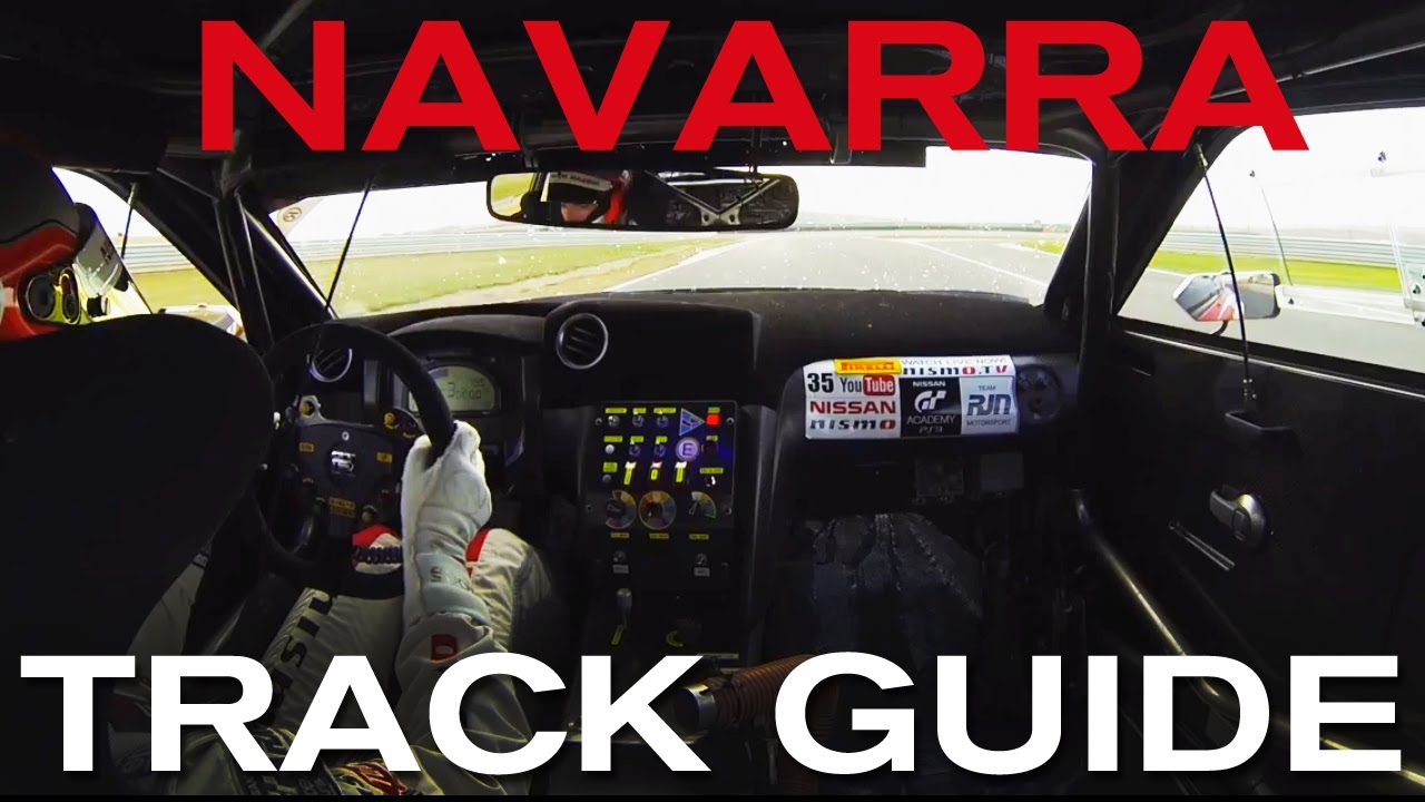 NAVARRA ONBOARD - Nissan GT-R Nismo GT3 - Track Guide with ALEX BUNCOMBE