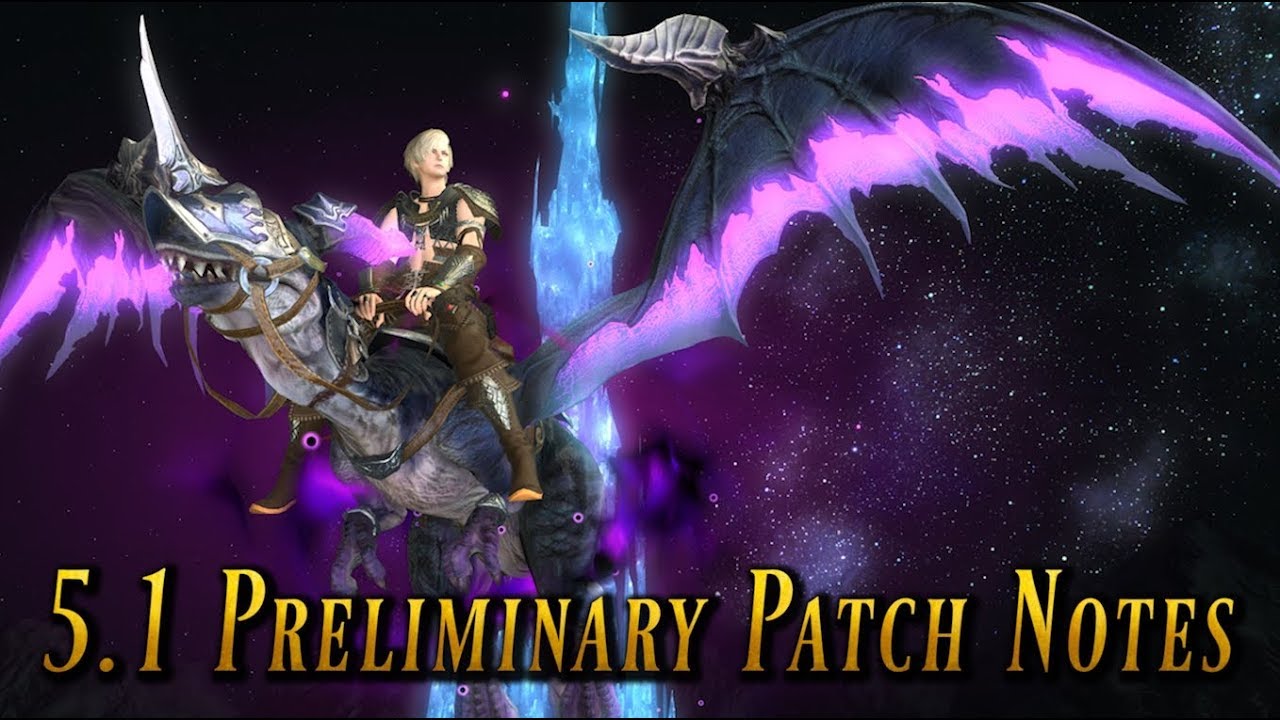 FFXIV: Patch 5.1 Preliminary Patch Notes