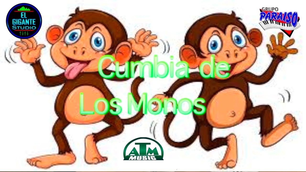 Cumbia De Los Monos - Grupo Paraíso 