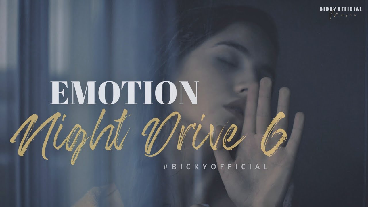 Emotion Night Drive Mashup 6 | Chillout Remix 2021| Sad Song | Bollywood Lofi | BICKY OFFICIAL