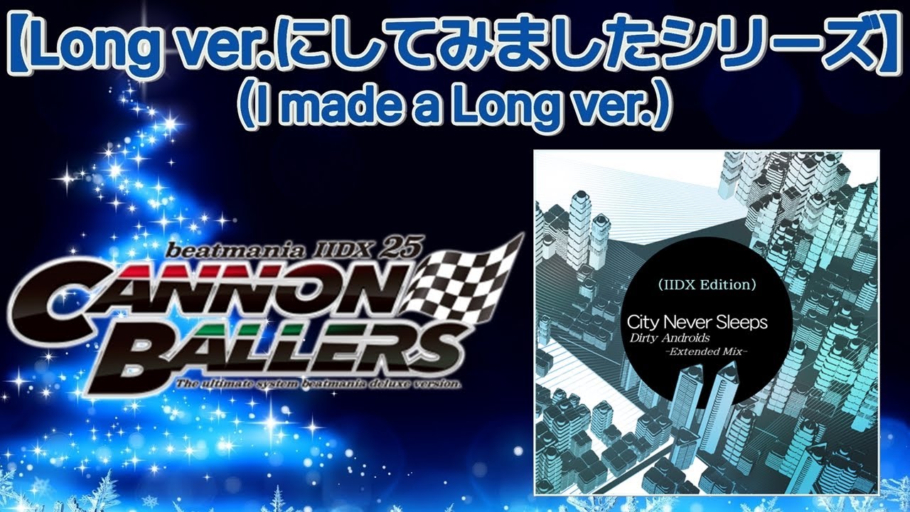City Never Sleeps (IIDX Edition) -Extended Mix- [M.S Edit] / Dirty Androids