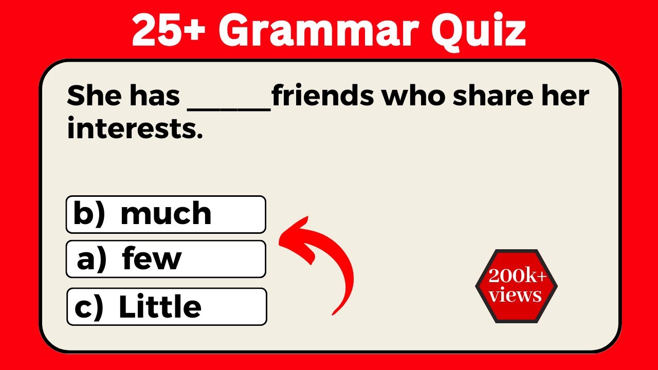 Little, Few, Much, Many, a lot of , a lots | English Grammar Quiz with Answers...