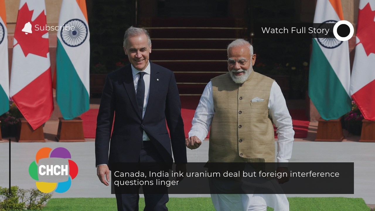 Canada, India ink uranium deal but foreign interference questions linger