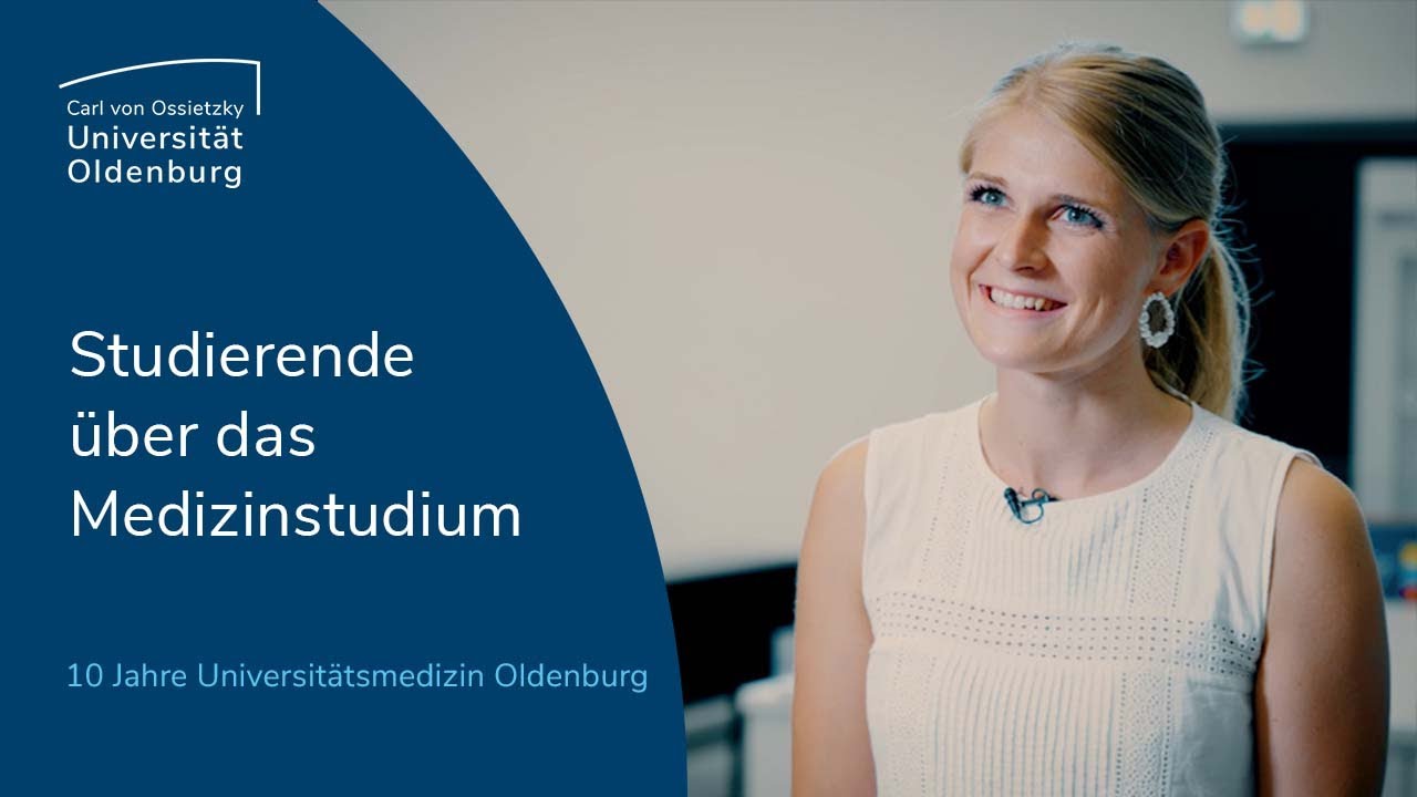 Studierende über das Medizinstudium, Teil 1  | Universität Oldenburg