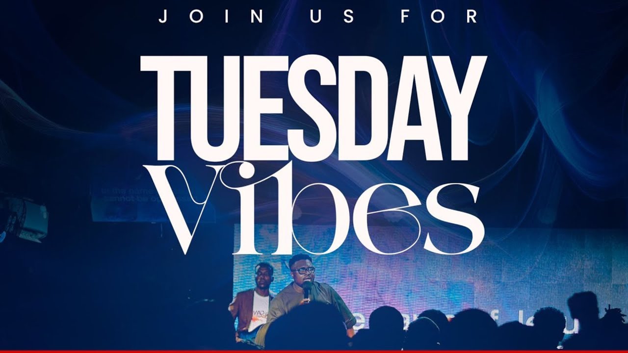 TUESDAY VIBES | Pastor Tosin Komolafe | Epicenter Church