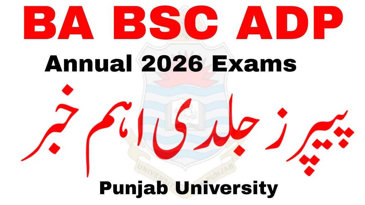BA BSC ADP Exams 2026 PU | ADP Date Sheet 2026 PU | BA BSc ADA ADS Exams 2026 PU
