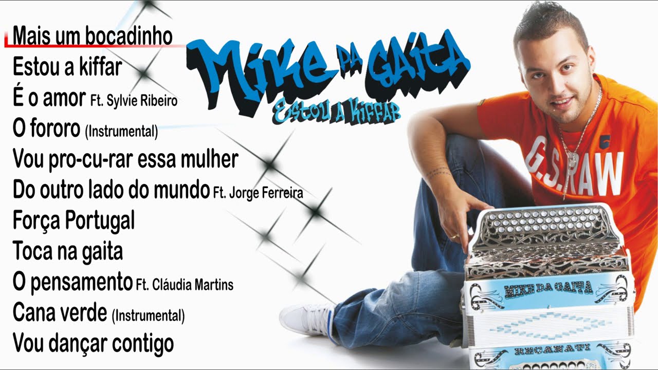 Mike da Gaita - Estou a kiffar (Full album)