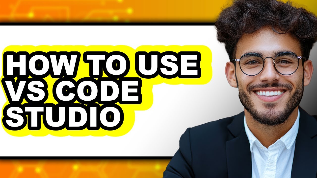 How to Use Vs Code Studio - Full Comparison