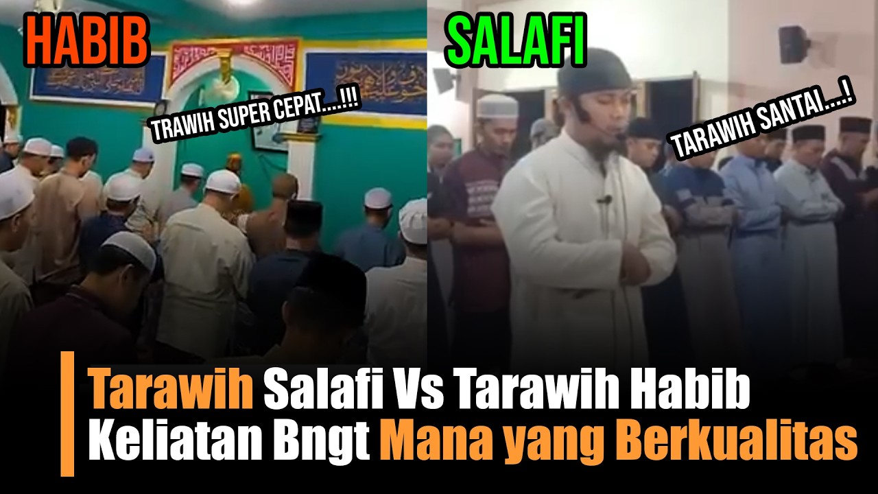 Tarawih Salafi Vs Tarawih Habib Ba'alawi